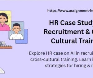 HR Case Study: AI Recruitment & Cross-Cultural Training