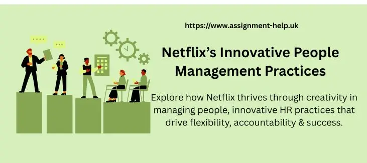 Netflix’s Innovative People Management Practices