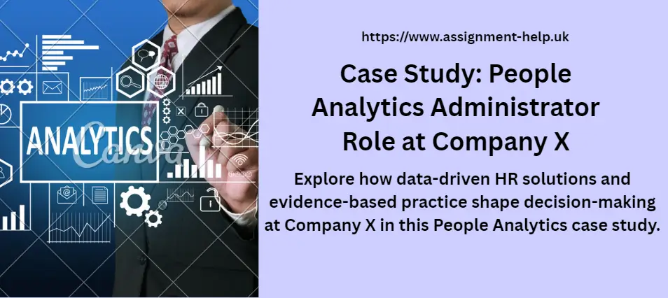 Case Study: People Analytics Administrator Role at Company X