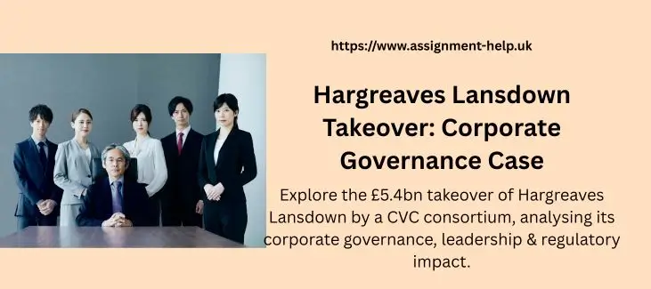 Hargreaves Lansdown Takeover: Corporate Governance Case