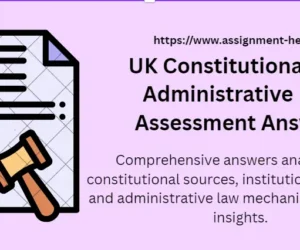 UK Constitutional and Administrative Law Assessment Answers