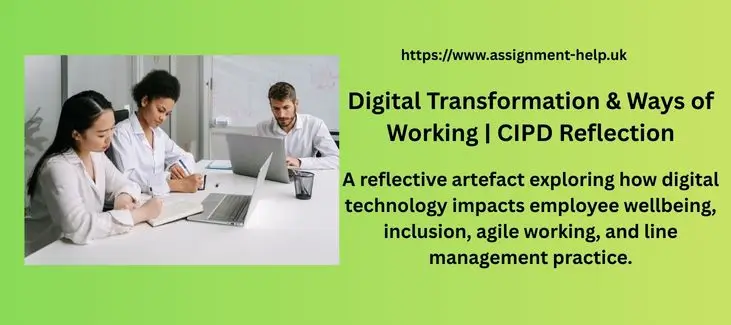Digital Transformation & Ways of Working | CIPD Reflection