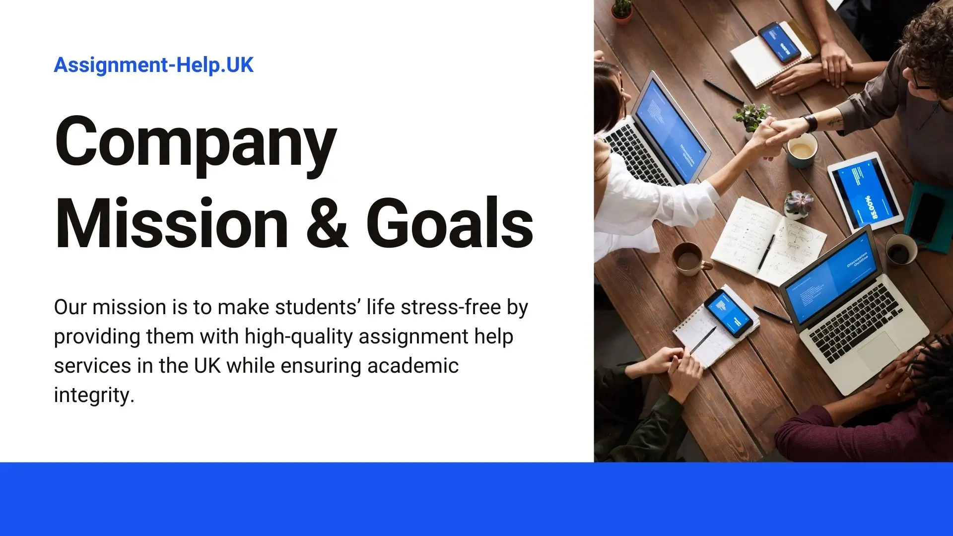 Assignment Help UK Vision, Mission and Goals